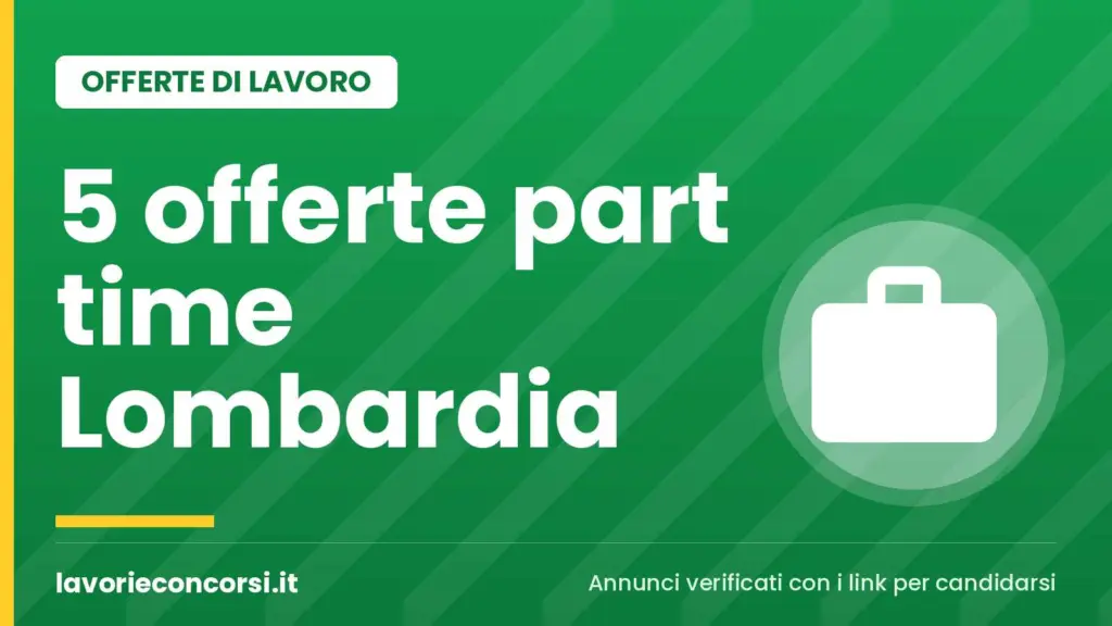 5 offerte lavoro part time Lombardia: Randstad cerca addetti