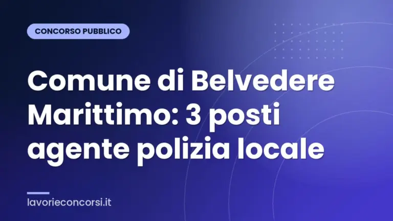 Comune di Belvedere Marittimo: 3 posti agente polizia locale