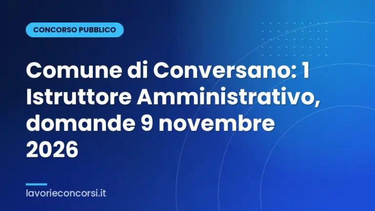 Comune di Conversano: 1 Istruttore Amministrativo, domande 9 novembre 2026