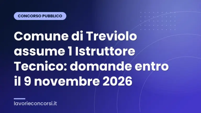 Comune di Treviolo assume 1 Istruttore Tecnico: domande entro il 9 novembre 2026