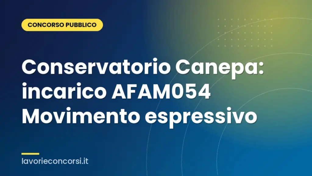 Conservatorio Canepa: incarico AFAM054 Movimento espressivo