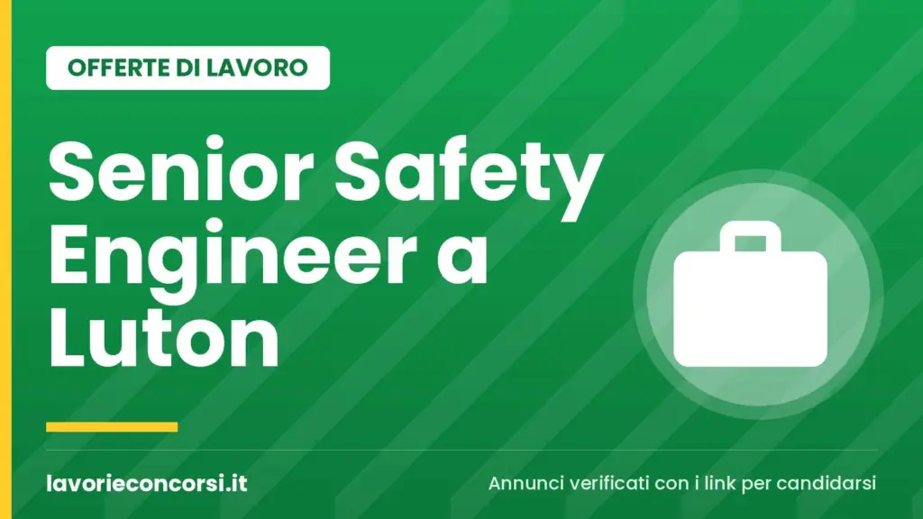 Leonardo UK cerca Senior Safety Engineer a Luton (GB)