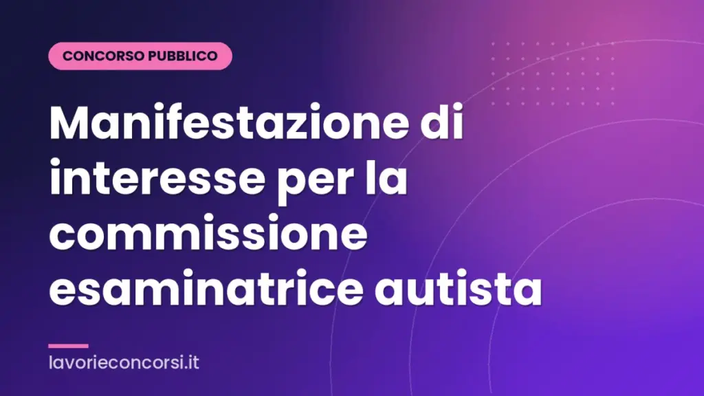 Manifestazione di interesse per la commissione esaminatrice autista