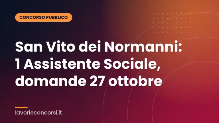 San Vito dei Normanni: 1 Assistente Sociale, domande 27 ottobre
