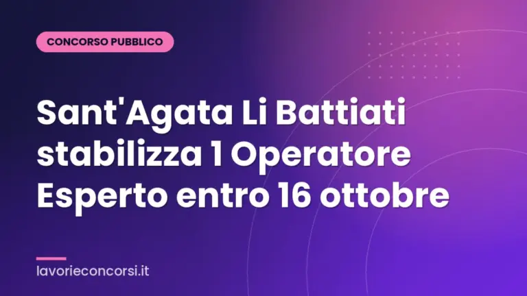 Sant'Agata Li Battiati stabilizza 1 Operatore Esperto entro 16 ottobre