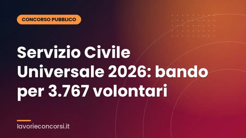 Servizio Civile Universale 2026: bando per 3.767 volontari