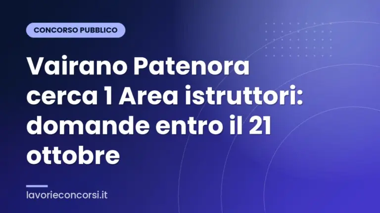 Vairano Patenora cerca 1 Area istruttori: domande entro il 21 ottobre